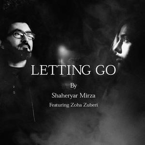 Letting Go (feat. Zoha Zuberi)