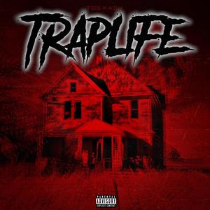 TrapLife (Explicit)