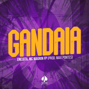 Gandaia (Explicit)