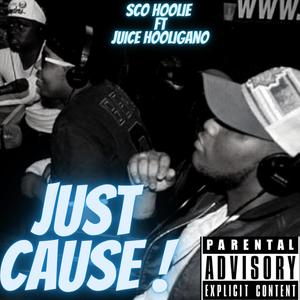 Just Cause (Explicit)