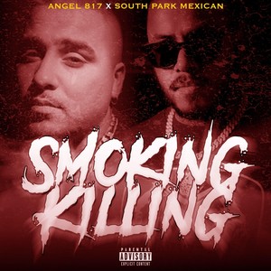 Smoking Killing (Explicit)