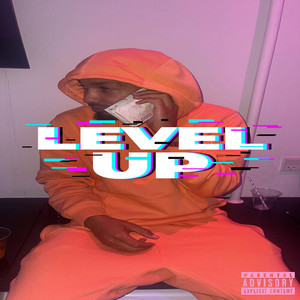 Level up (Explicit)