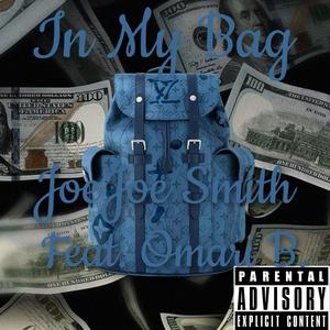 In My Bag (Explicit)