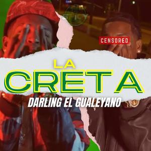 La Creta (feat. Chael Produciendo)