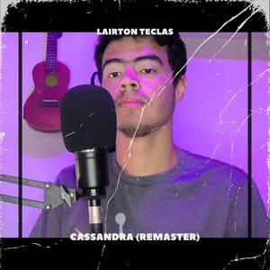 Cassandra (Remastered)