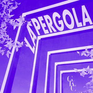 La Pergola (Explicit)