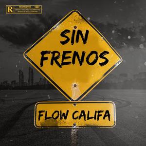 Sin frenos (Explicit)