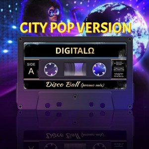Disco BALL (City pop version)