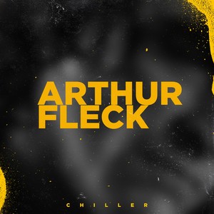 Arthur Fleck (Explicit)