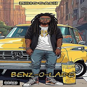 BENZ-O-LADE (Explicit)