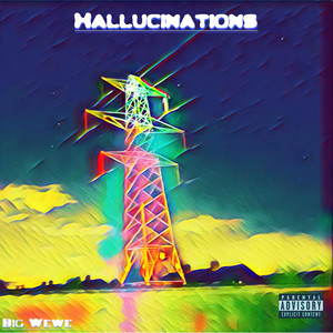 Hallucinations, Pt. 1 (Explicit)