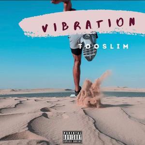 Vibration (Explicit)