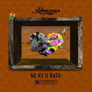 Ne Ke U Rata (Explicit)