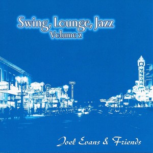 Swing, Lounge, Jazz: Vol. 2