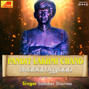 Pandit Lakhmi Chand Brahamgyaan