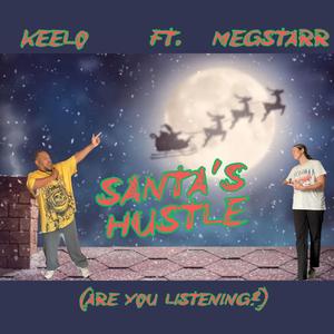 SANTA'S HUSTLE (feat. MEG STARR)