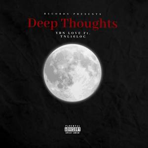 Deep Thoughts (Explicit)