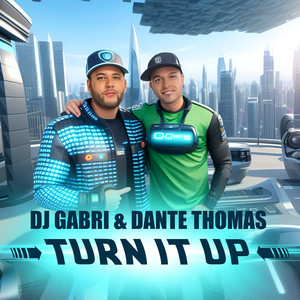 Turn It Up (Explicit)