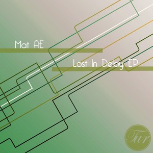 Lost In Delay EP