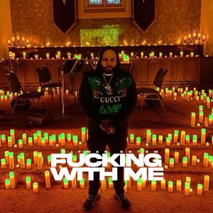 ****in With Me (Explicit)