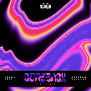 COMEBACK (feat. goldenB & RuckFiso) [Explicit]