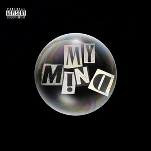 My Mind (Explicit)