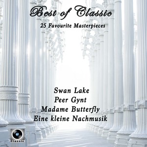 Best of Classic - Peer Gynt Suite No. 1, Op. 46 : Morning Mood, Anitras Dance