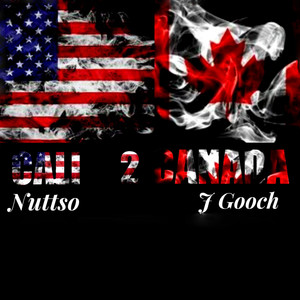 Cali 2 Canada (Explicit)