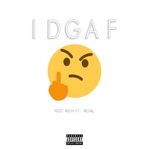 IDGAF (Explicit)