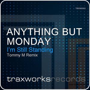 I'm Still Standing (Tommy M Remix)