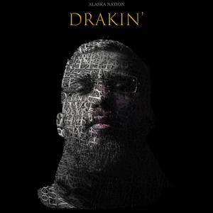 Drakin' (Explicit)