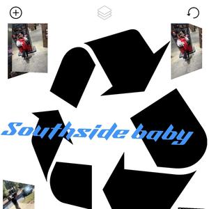 Southside Baby (Explicit)