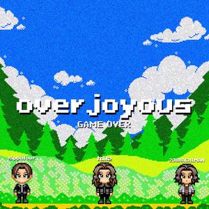 overjoyous (feat. sippafour & 238HACHIMAN) [Explicit]