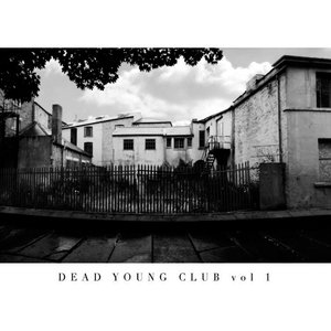 Dead Young Club Vol. 1