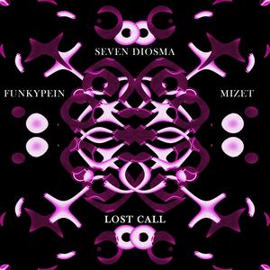 lost call (feat. Mizet & FunkyPein)