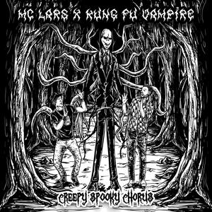 Creepy Spooky Chorus (feat. Kung Fu Vampire)