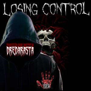 Losing Control (Explicit)