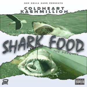 Shark Food: The Prequel (Explicit)