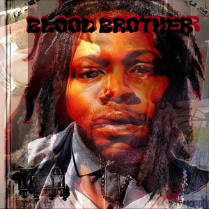 Blood Brother (Explicit)