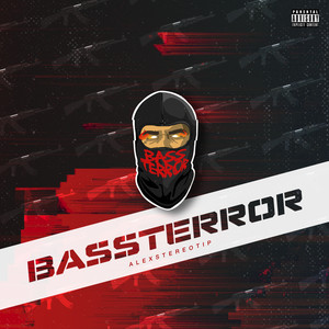 Bassterror (Explicit)