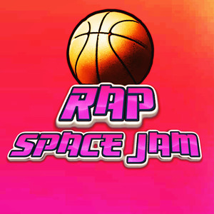 Rap do Space Jam - O Jogo do Século (Explicit)