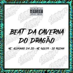 BEAT DA CAVERNA DO DRAGÃO (Explicit)