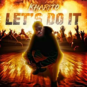Let's Do It (Explicit)