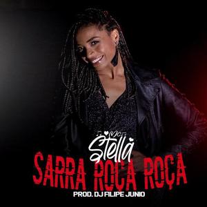 SARRA ROÇA ROÇA (Explicit)