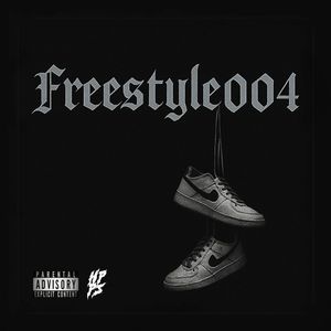Freestyle004 (Explicit)