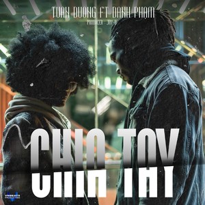 Chia Tay (Explicit)