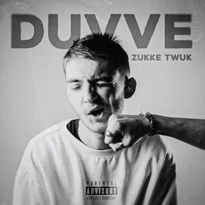 ZUKKE TWUK (Explicit)