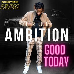 GOOD TODAY (Explicit)