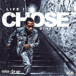 Life I Chose (Explicit)