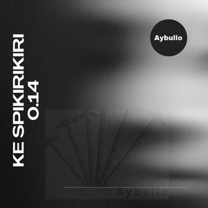 Ke Spikirikiri 0.14